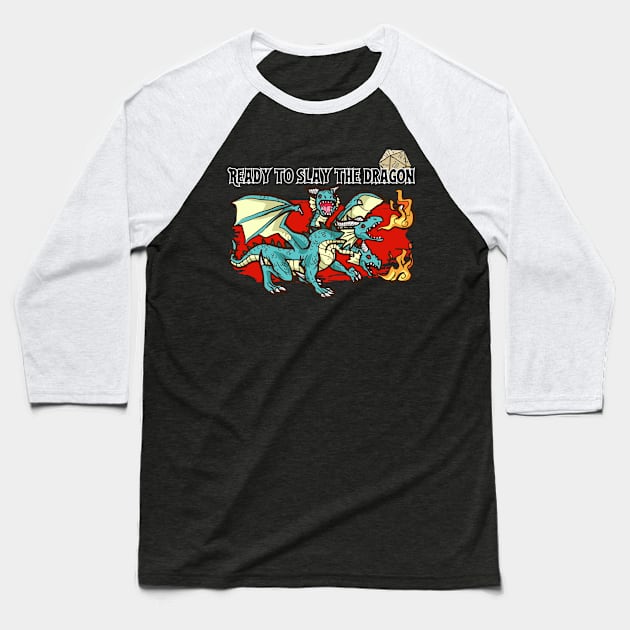 Ready to slay the dragon Baseball T-Shirt by Zero Pixel